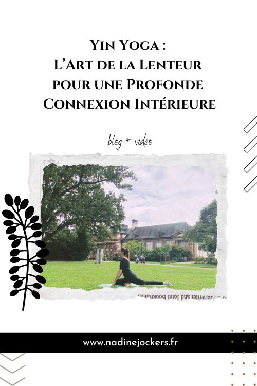 yin yoga profonde connexion intérieure