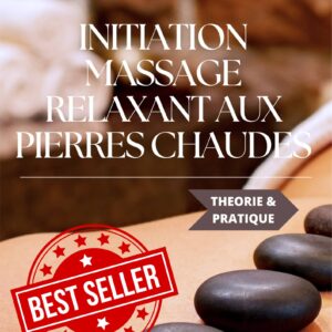 best seller livre formation massage pierres chaudes