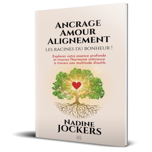 livre guide ancrage amour alignement énergétique